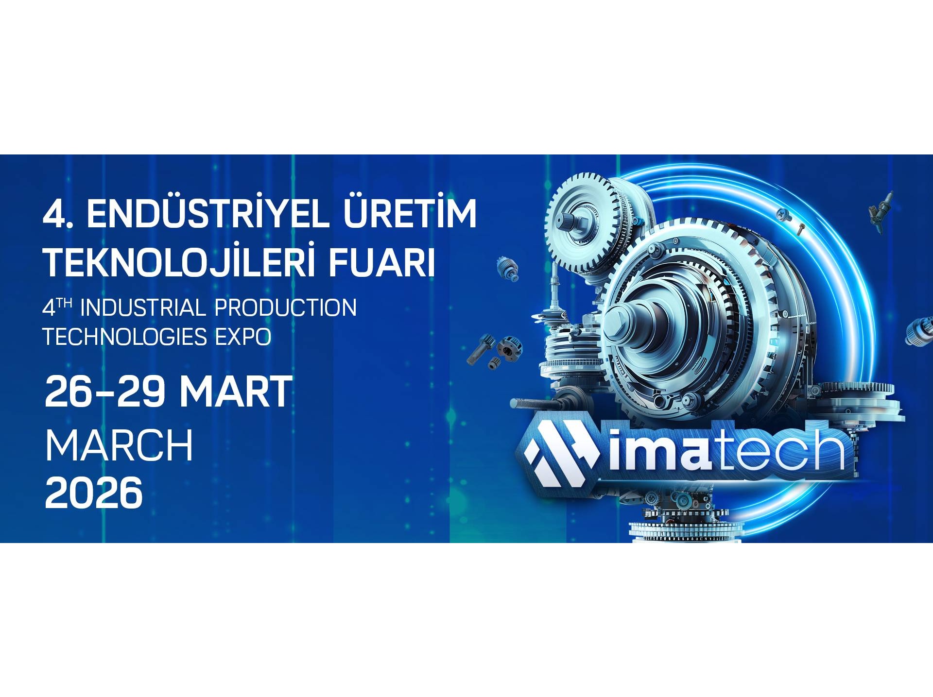 İzmir Makine Teknolojileri Fuarı (IMATECH 2026)